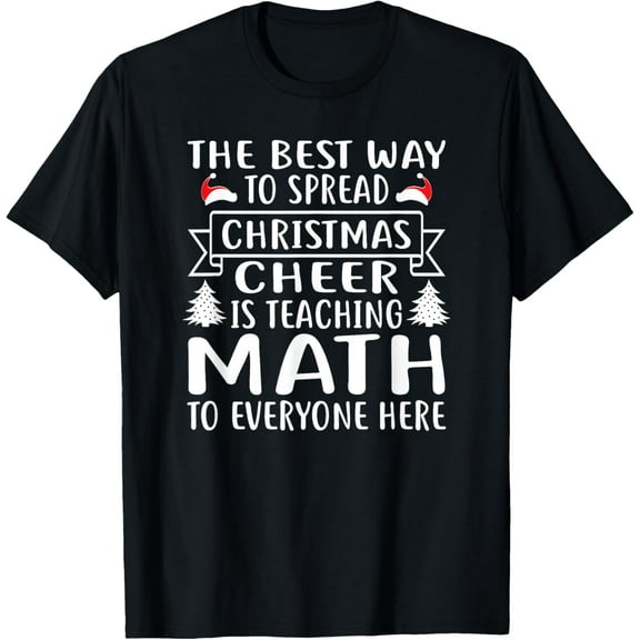 Math Teacher Christmas Mathematics Teacher T-Shirt Tee