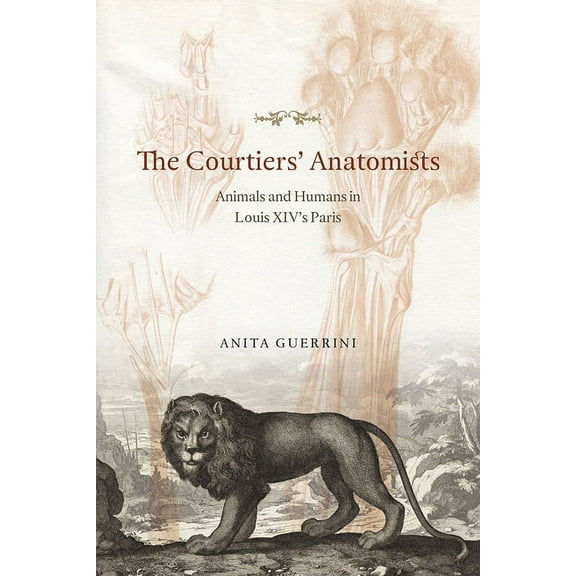 The Courtiers' Anatomists, (Hardcover)