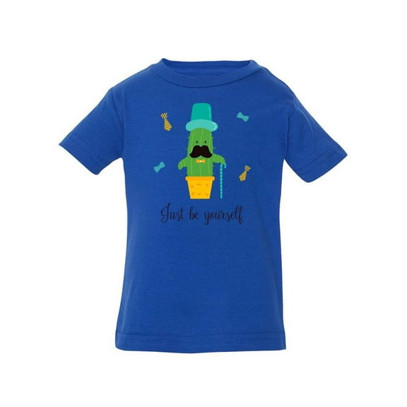 Just Be Yourself, Cactus T-Shirt Infant -Image by Shutterstock, 18 Months