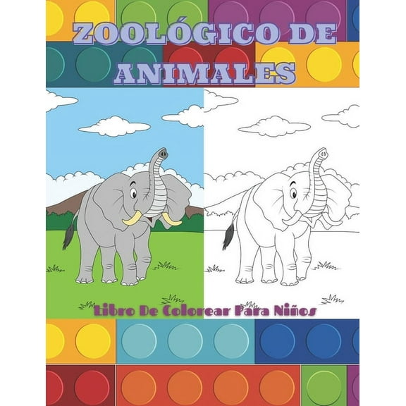 ZOOLÓGICO DE ANIMALES - Libro De Colorear Para Niños (Paperback)