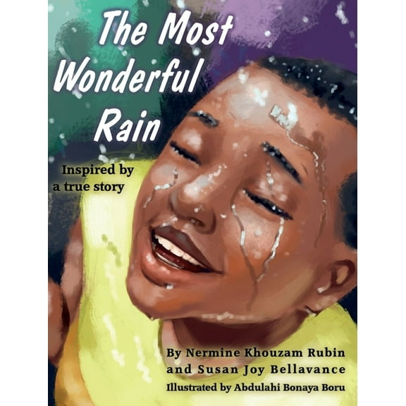 The Most Wonderful Rain, (Hardcover)