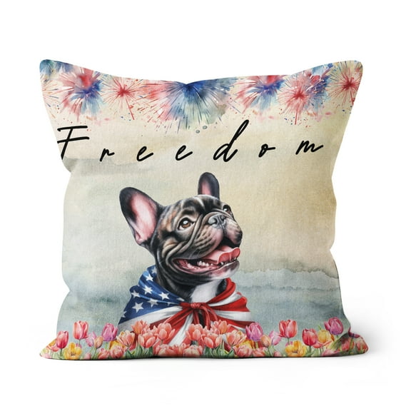 Freedom French Bulldog on Independence Day 4th of July Pillow Cushion Double Sided Dog Lover Gifts Throw Pillow - 01005