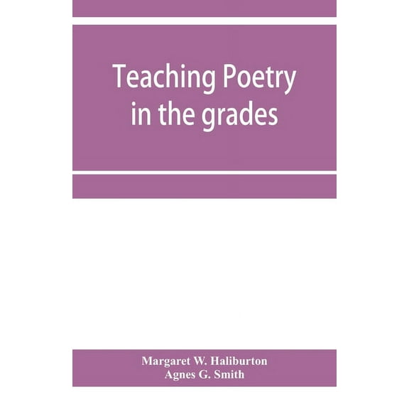Teaching poetry in the grades, (Paperback)