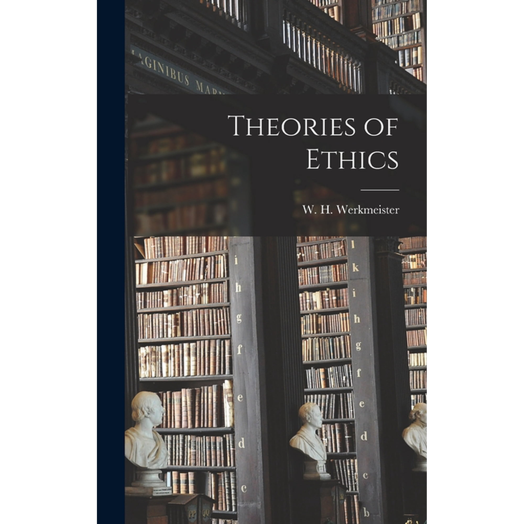 Theories of Ethics (Hardcover)