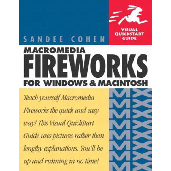 Pre-Owned Macromedia Fireworks MX for Windows and Macintosh: Visual QuickStart Guide (Paperback) 0201794799 9780201794793