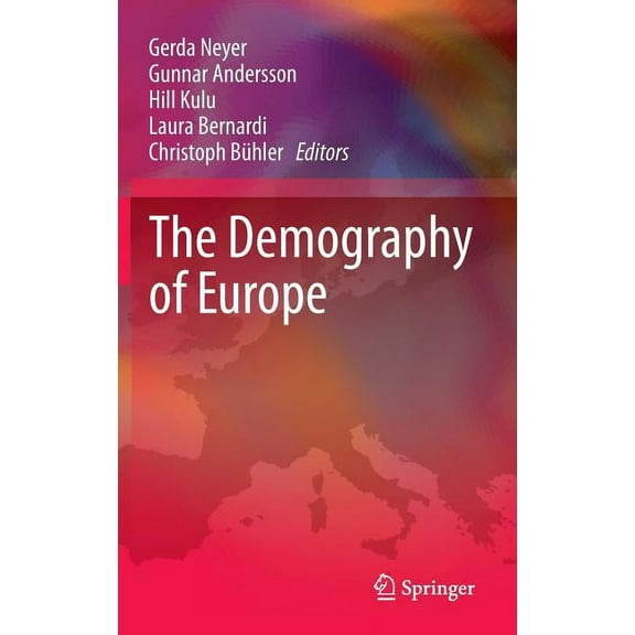 The Demography of Europe, (Hardcover)