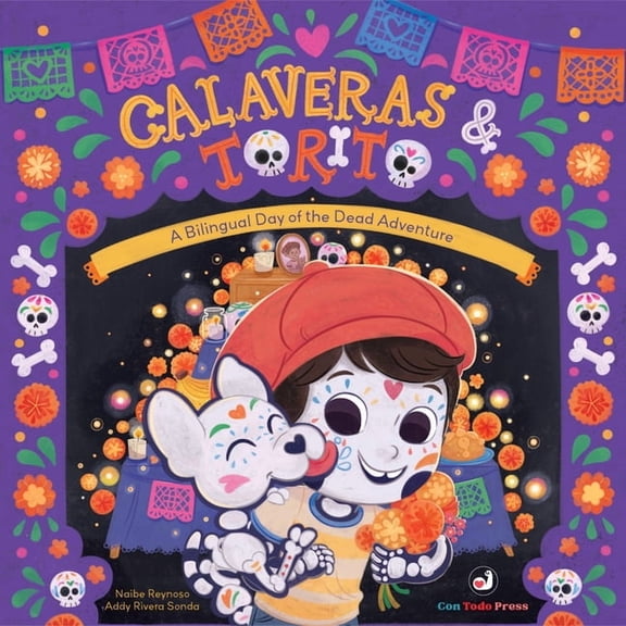 Calaveras and Torito: A Bilingual Day of the Dead Adventure, (Hardcover)