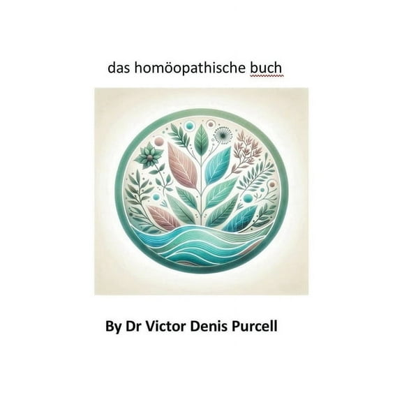das homöopathische buch, (Paperback)