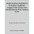 thumbnail image 1 of Pre-Owned JAMIE WYETH'S PORTRAITS OF RUDOLF NUREYEV: Images of the Dancer from the Brandywine River Museum of Art (Paperback) 1878390139 9781878390134, 1 of 1