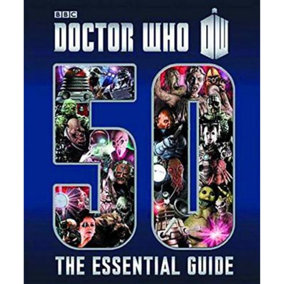 Pre-Owned Doctor Who: Essential Guide to 50 Years of Doctor Who (Hardcover) 1405914009 9781405914000