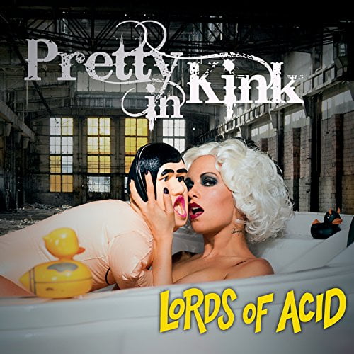 Lords of Acid - Pretty In Kink - Music & Performance - CD