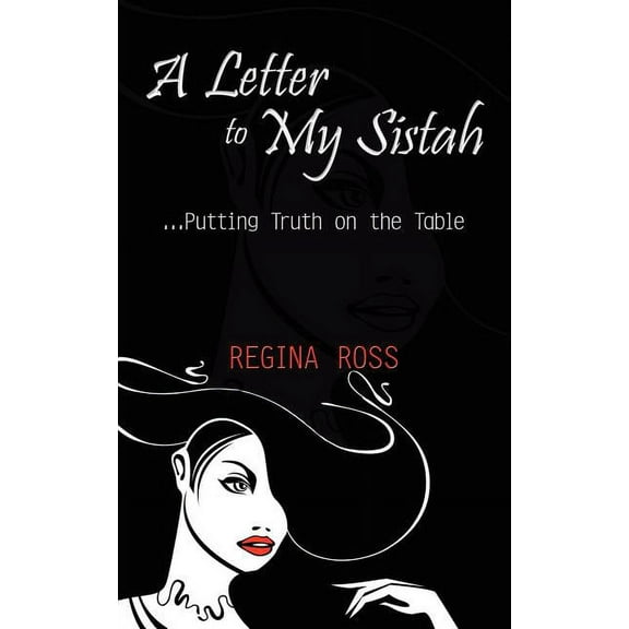 A Letter to My Sistah (Paperback)