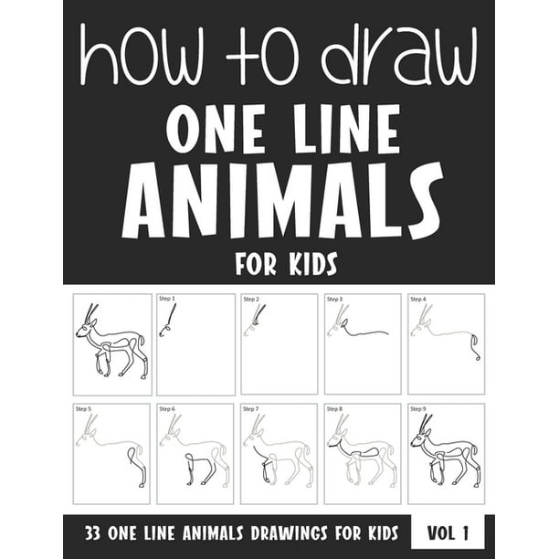 How To Draw One Line Animals For Kids Paperback Walmart Com Walmart Com