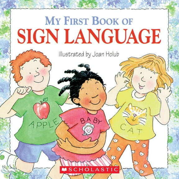 My First Book of Sign Language, (Paperback)