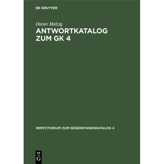 Repetitorium Zum Gegenstandskatalog 4 Antwortkatalog Zum Gk 4: Krankheiten Und Verletzungen Innere Medizin, (Hardcover)
