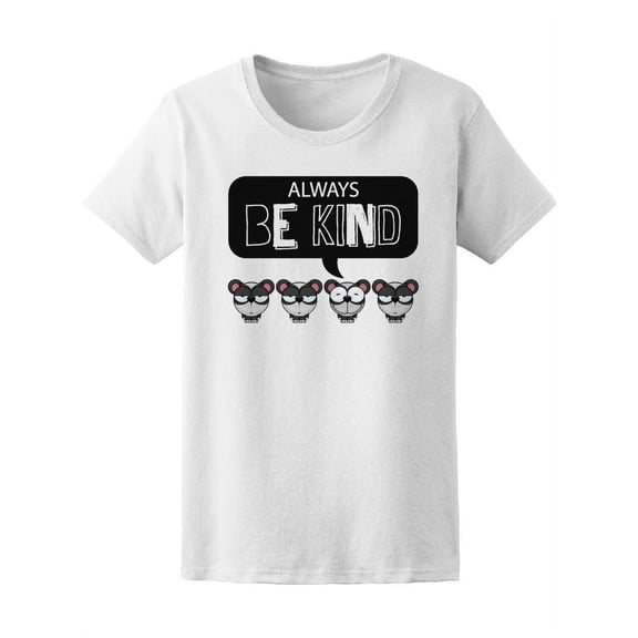 Always Be Kind Funny Pandas T-Shirt Women -Image by Shutterstock, Female XX-Large