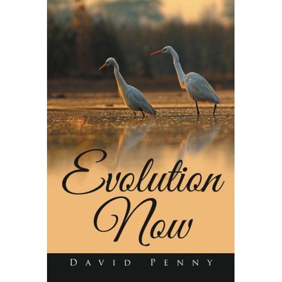 Pre-Owned Evolution Now, 9781499099294, 1499099290, Paperback,