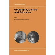 Geojournal Library: Geography, Culture and Education (Paperback)