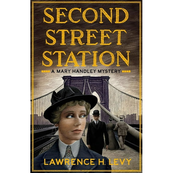 Mary Handley Second Street Station, Book 1, (Paperback)