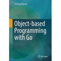 Object-Based Programming with Go, (Paperback)