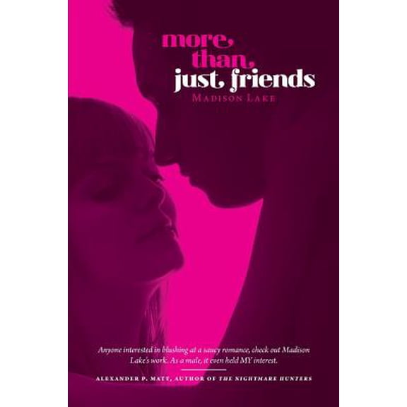 More Than Just Friends