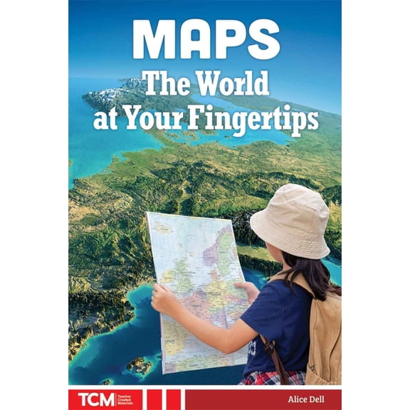 Knowledge Builders: Social Studies Reade Maps: The World at Your Fingertips, (Paperback)