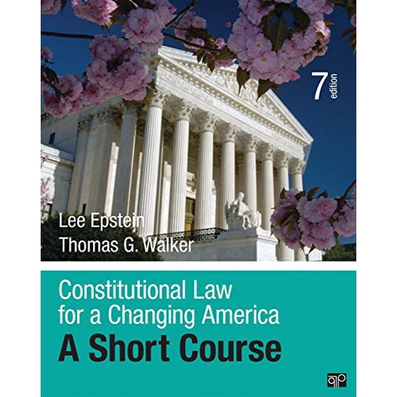 Pre-Owned Constitutional Law for a Changing America: A Short Course (Paperback) 1506348734 9781506348735