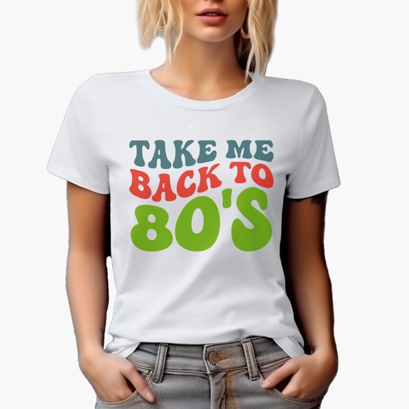 Take Me Back to 80s, 1980s Themed Quote, Groovy Retro Wavy Text Merch Gift, White T-Shirt, Small