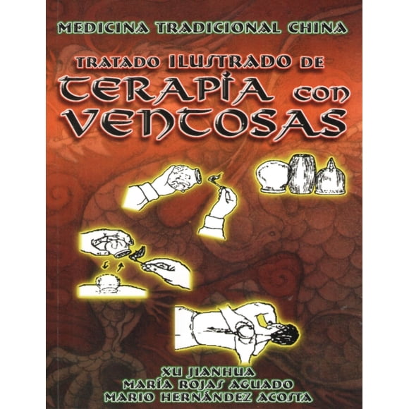 Terapia CON Ventosas BERBERA EDITORES XU JIAN HUA