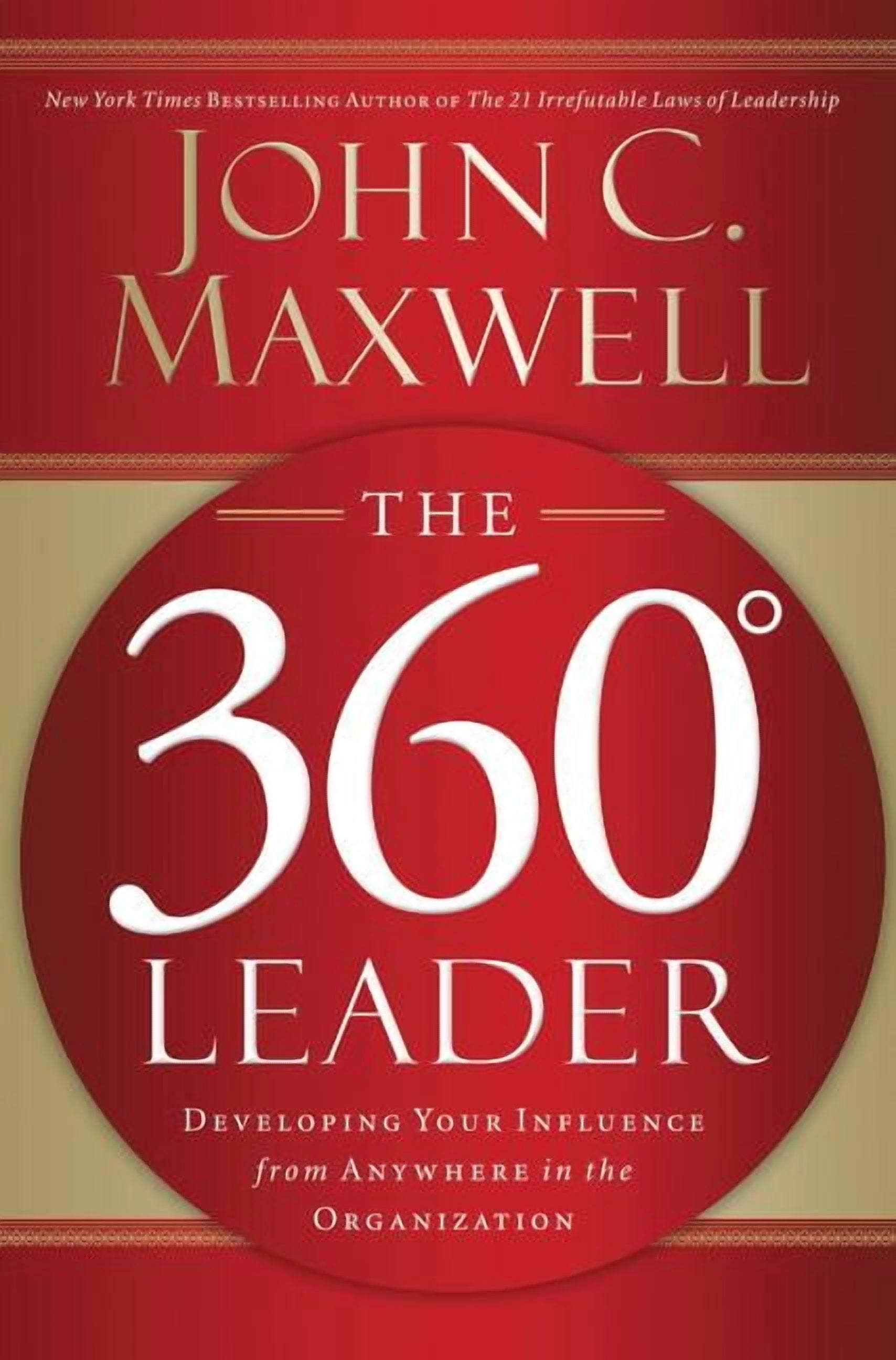 John C Maxwell, 21 Irrefutable Laws of Leadership, Hardcover