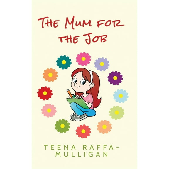 The Mum for the Job, (Paperback)