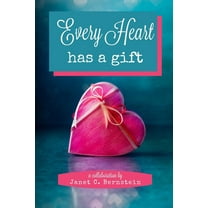 Every Heart Has a Gift (Paperback)