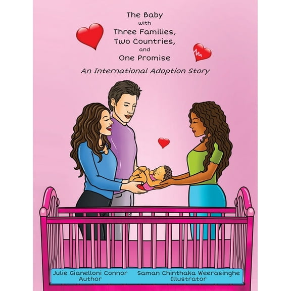 The Baby with Three Families, Two Countries, and One Promise: An International Adoption Story, (Paperback)