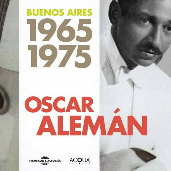 Oscar Alem N - Buenos Aires 1965-1975 - Music & Performance - CD