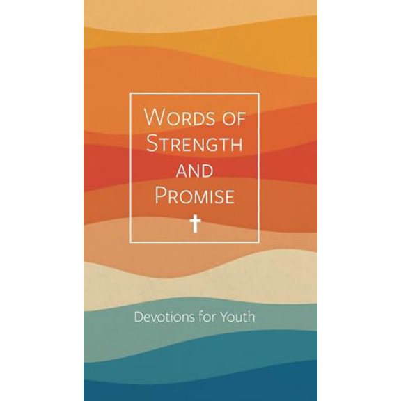 Pre-Owned Words of Strength and Promise: Devotions for Youth