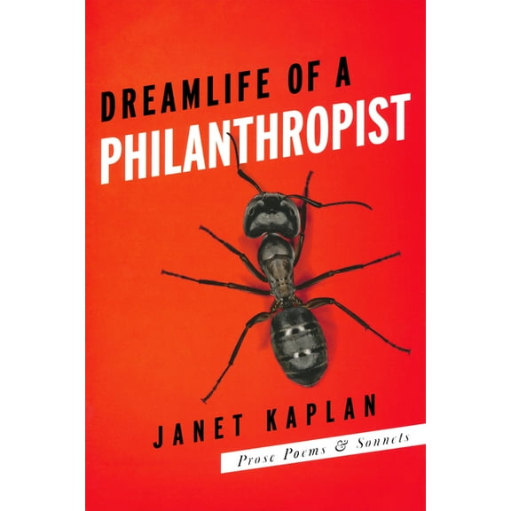 Ernest Sandeen Prize for Poetry Dreamlife of a Philanthropist, (Paperback)