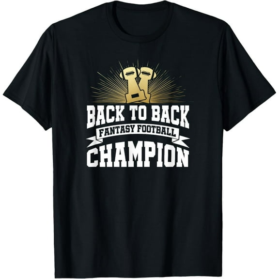 Back to Back Fantasy Football Champion League Shirt for Men T-Shirt