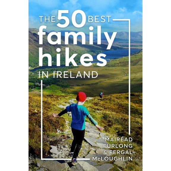50 Great Family Hikes in Ireland, (Paperback)