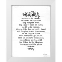 Imperfect Dust 12x14 White Modern Wood Framed Museum Art Print Titled - Lords Prayer