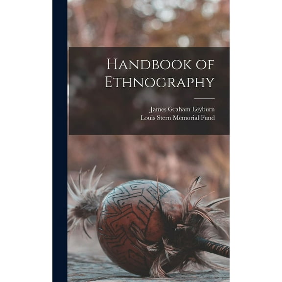 Handbook of Ethnography, (Hardcover)