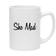 She Mad - 14oz Ceramic White Statesman Coffee Mug, White