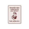 thumbnail image 2 of Opinion Humor Novelty Decor, Metal Wall Sign - 10x14 Inches, 2 of 4