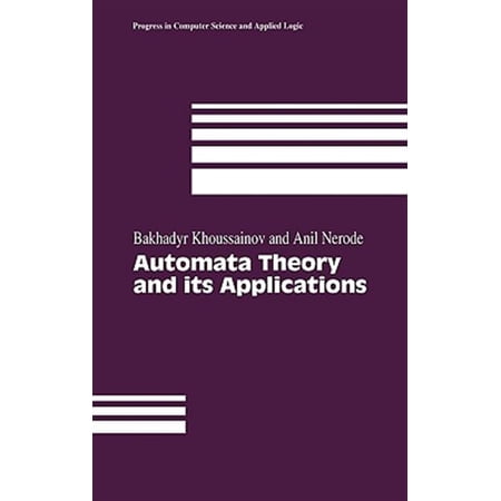 Pre-Owned Progress in Computer Science and Applied Logic: Automata Theory and Its Applications (Hardcover)