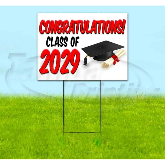 Congrats Class Of 2029 V2 (18" x 24") Yard Sign, Includes Metal Step Stake