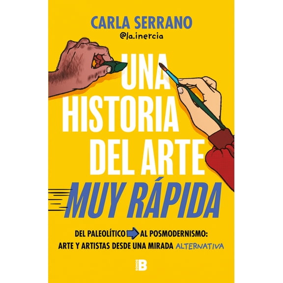 Una Historia del Arte Muy RÃ¡pida / A Very Quick History of Art, (Paperback)