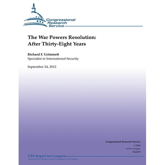 The War Powers Resolution (Paperback)