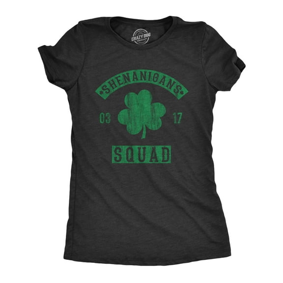 Womens Shenanigans Squad T Shirt Funny St Patricks Day Clover Graphic Saint Paddy Tee Womens Graphic Tees