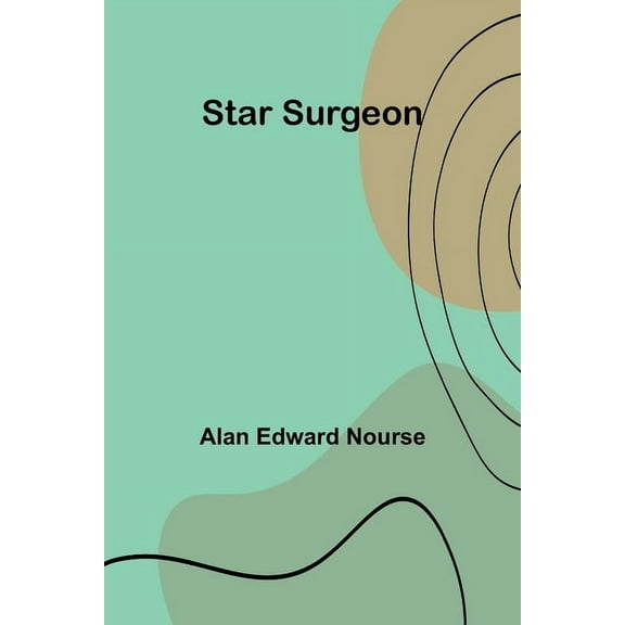 Star Surgeon, (Paperback)