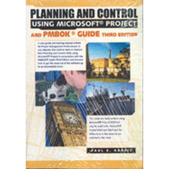 Pre-Owned Planning and Control Using Microsoft Project and PMBOK Guide (Paperback) by Paul E. Harris