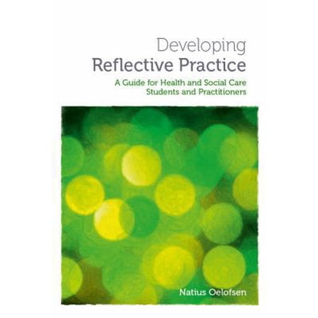 Pre-Owned Developing Reflective Practice (Paperback) 1908625015 9781908625014